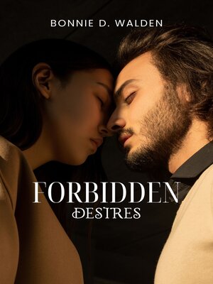 cover image of FORBIDDEN DESIRES